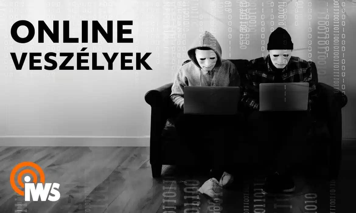 Online veszélyek